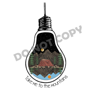 Take Me To The Mountains - DTF Transfer - DTF PROMO