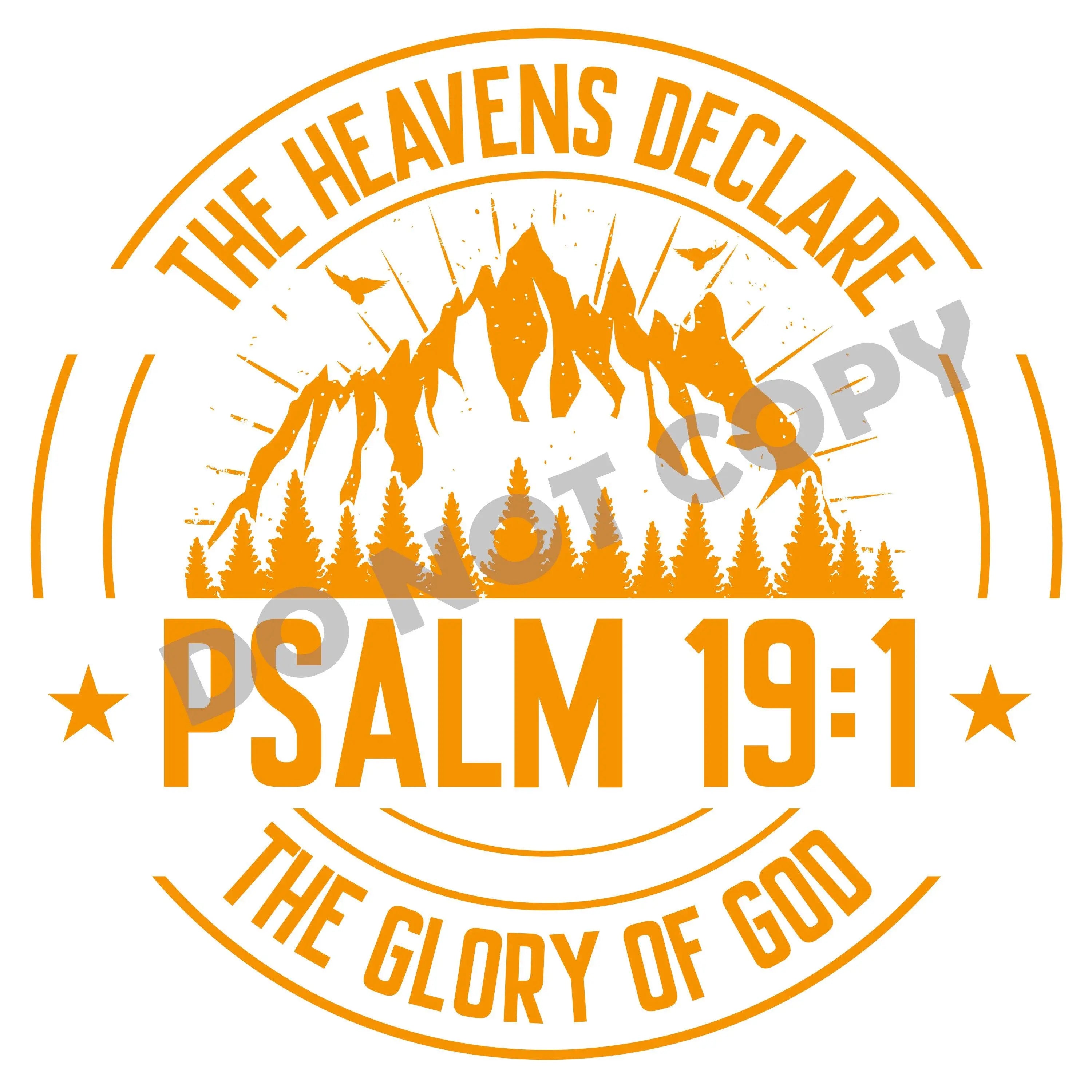 The Heavens Declare - DTF Transfer - DTF PROMO