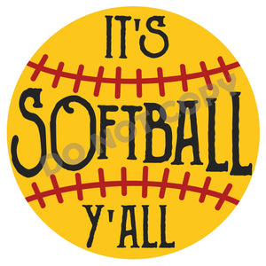 It's Softball Y'all - DTF Transfer - DTF PROMO