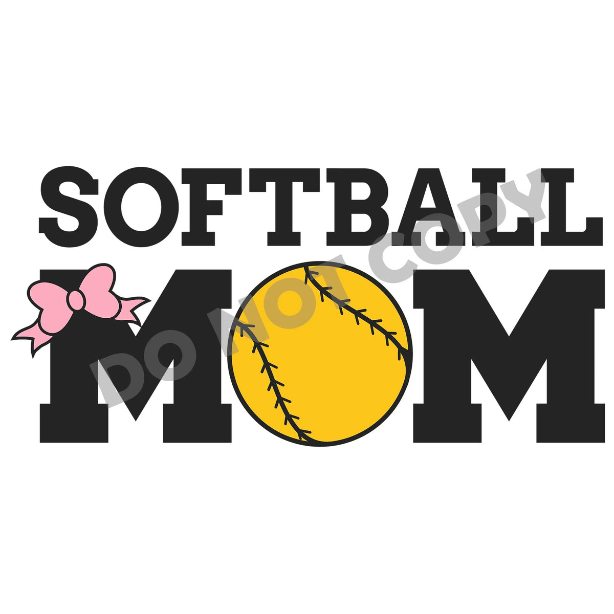 Softball Mom - DTF Transfer - DTF PROMO