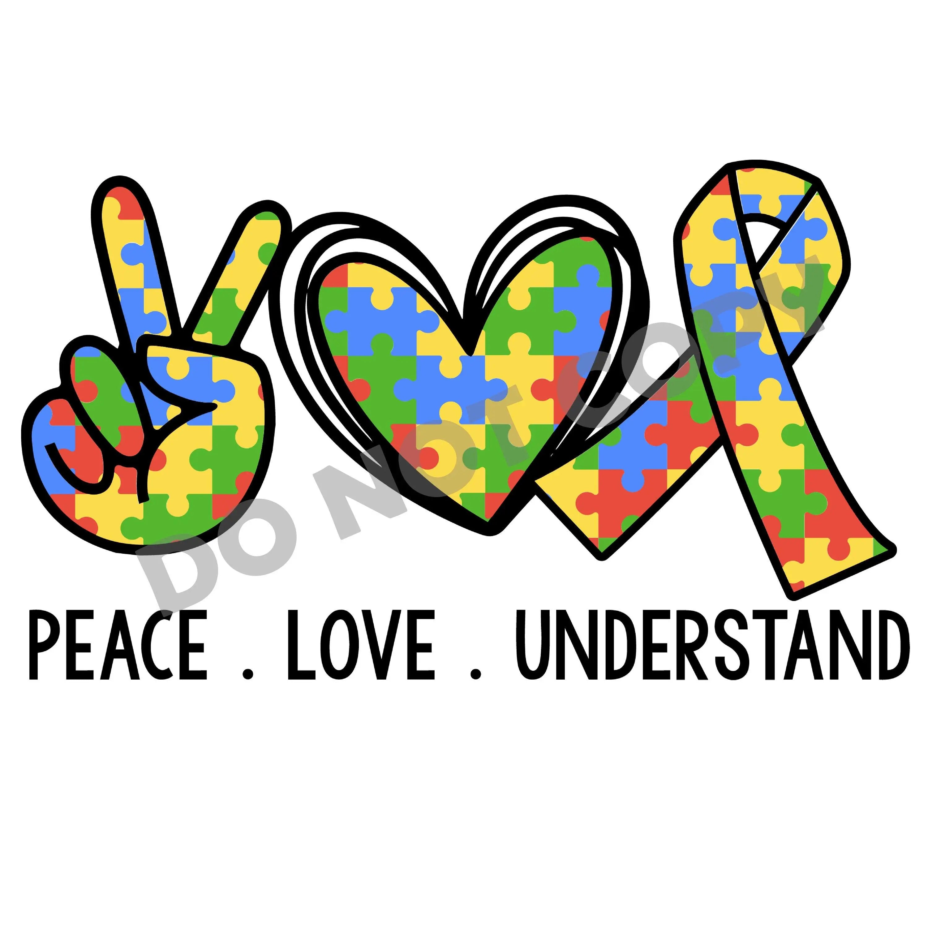 Peace Love Understand - DTF Transfer - DTF PROMO
