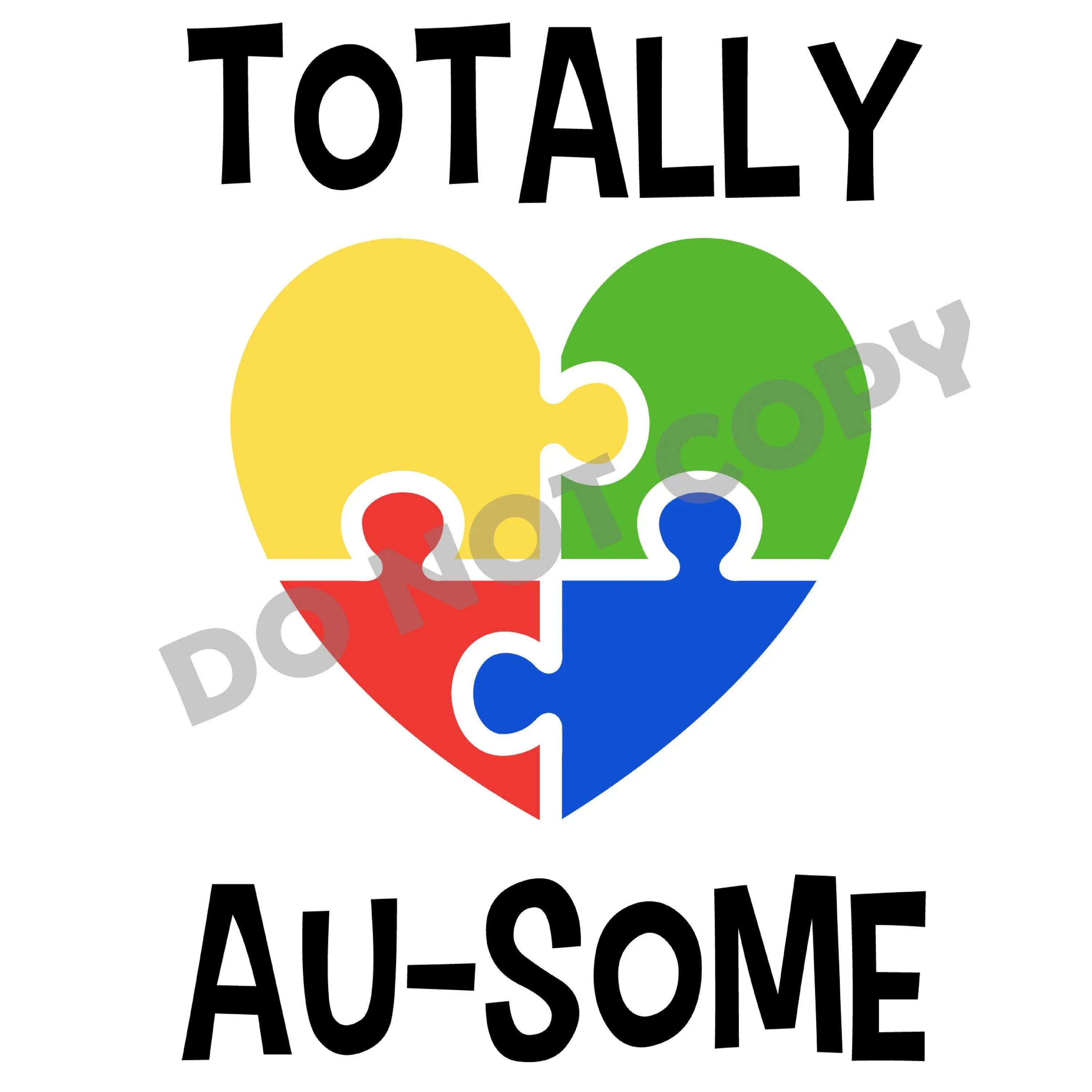Totally Au-Some - DTF Transfer - DTF PROMO