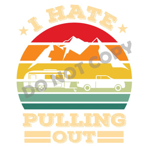 I Hate Pulling Out - DTF Transfer - DTF PROMO
