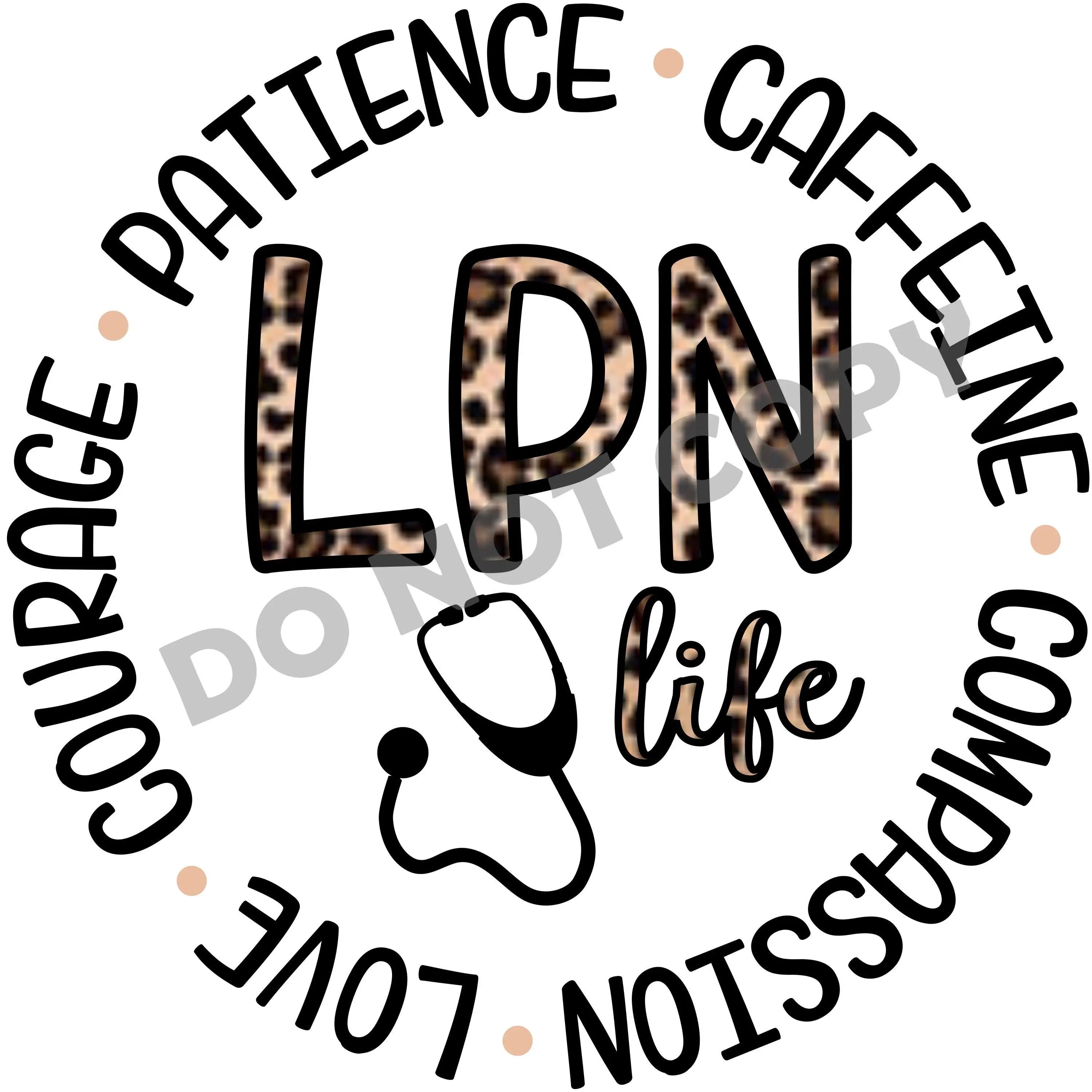 LPN Life - DTF Transfer - DTF PROMO