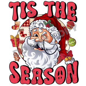 Tis The Season Santa -DTF Transfer - DTF PROMO