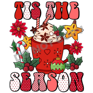Tis The Season Coffee -DTF Transfer - DTF PROMO