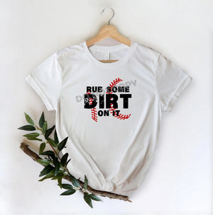 Rue Some Dirt On It -DTF Transfer - DTF PROMO