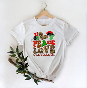 Peace Love Juneteenth -DTF Transfer - DTF PROMO