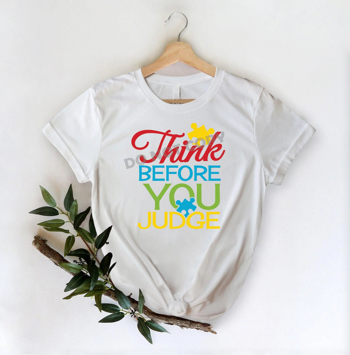 Think Before You Judge - DTF Transfer - DTF PROMO