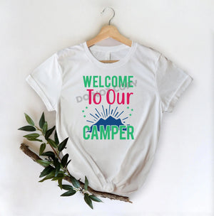 Welcome To Our Camper - DTF Transfer - DTF PROMO