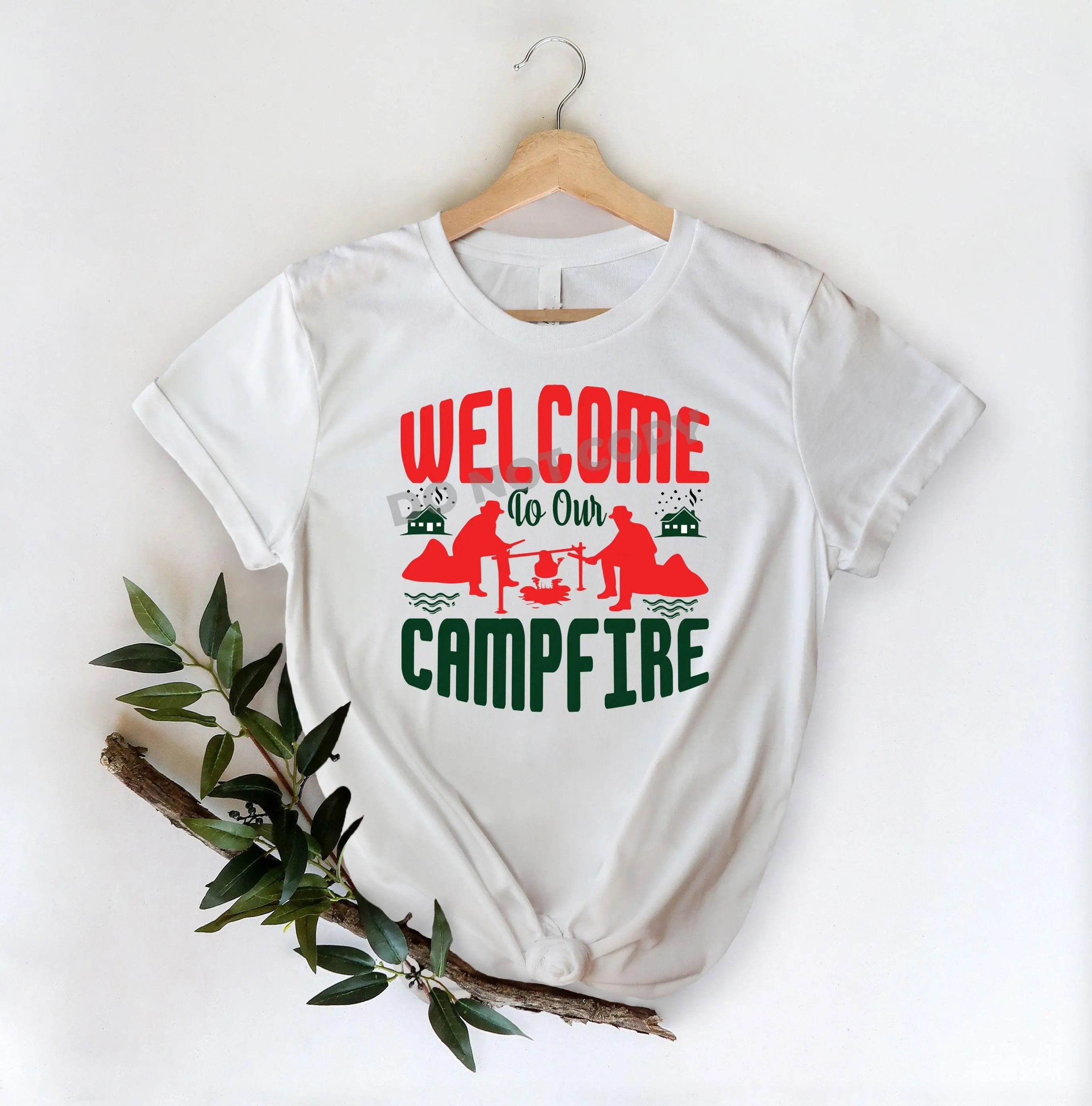 Welcome To Our Campfire - DTF Transfer - DTF PROMO