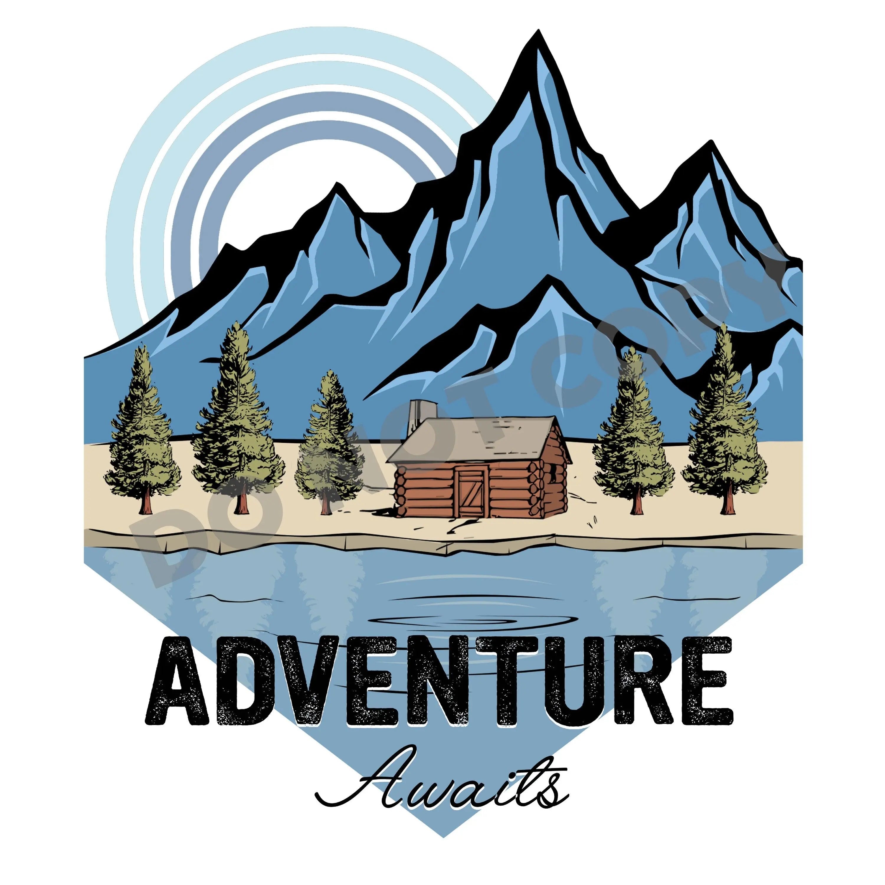 Adventure Awaits Mountain - DTF Transfer - DTF PROMO