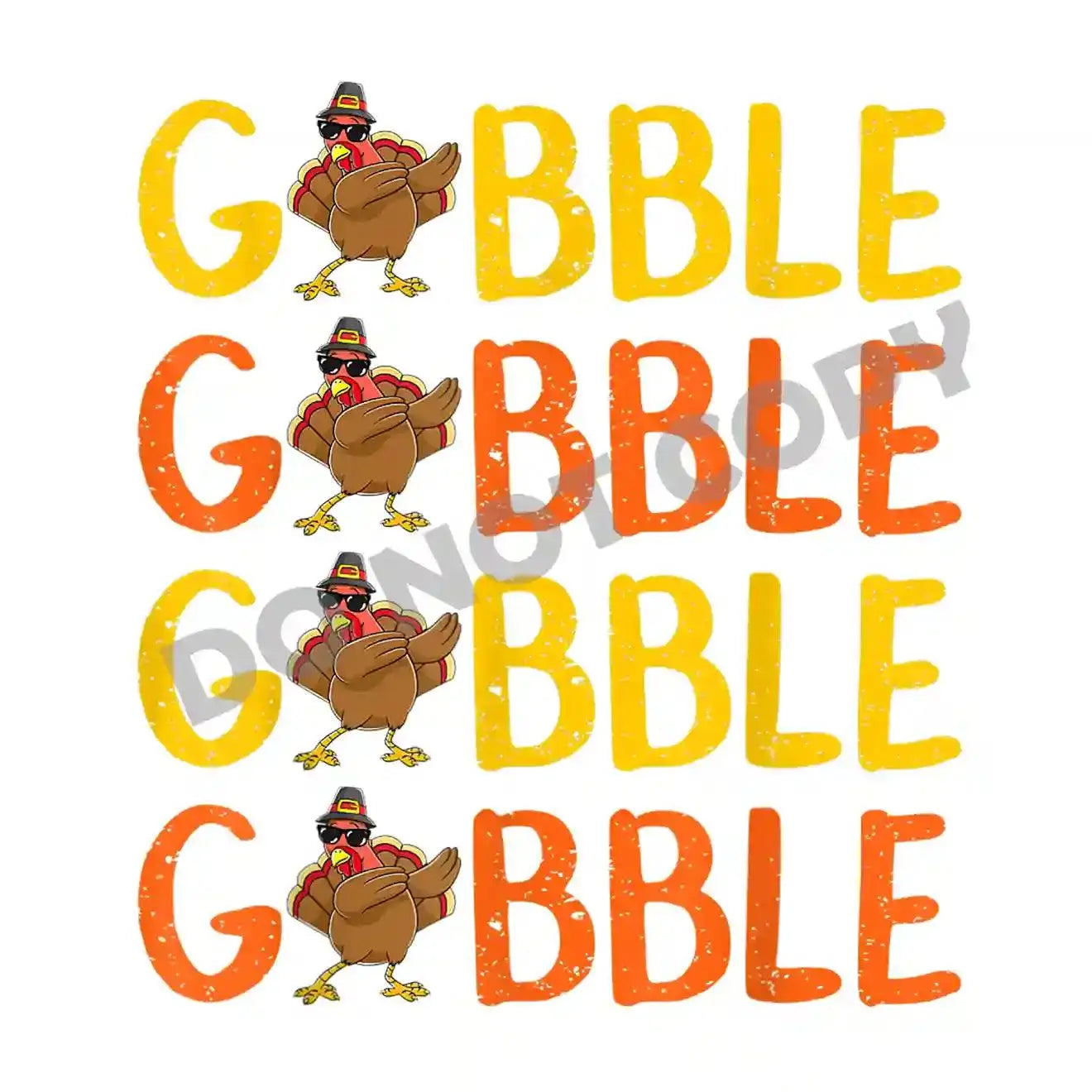 Thanksgiving Gobble -DTF Transfer - DTF PROMO