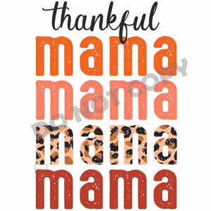 Thanksgiving Thankful Mama DFT Transfer - DTF PROMO
