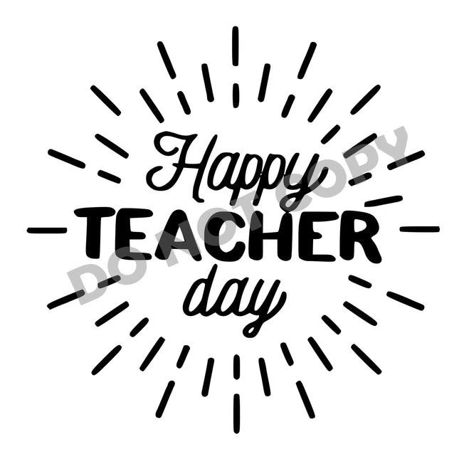 Happy Teacher Day -DTF Transfer - DTF PROMO