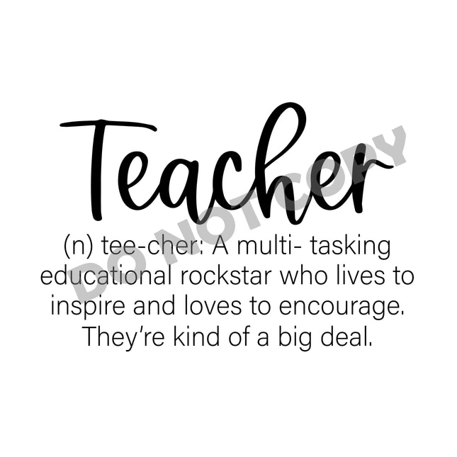 Teacher Definition -DTF Transfer - DTF PROMO