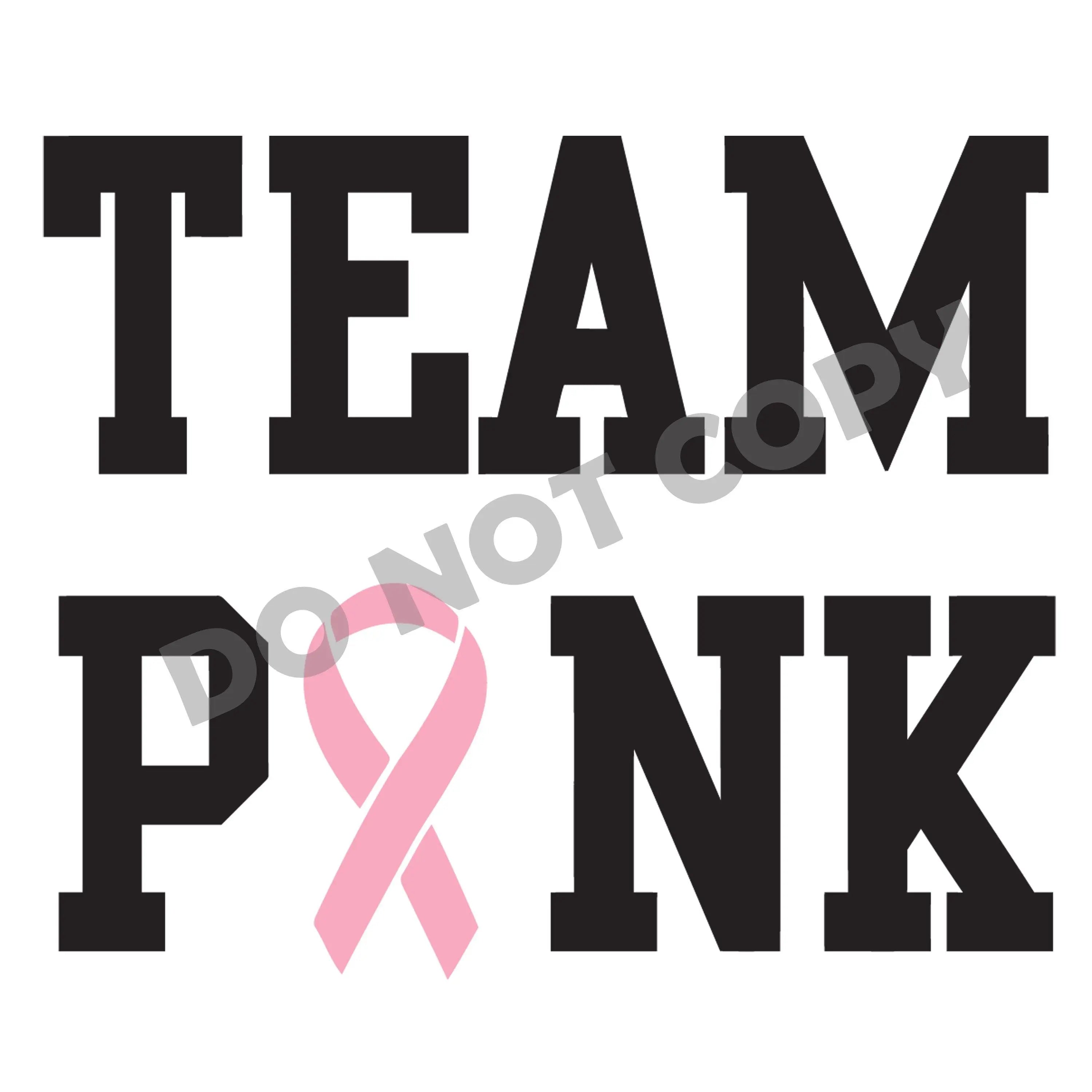 Team Pink - DTF Transfer - DTF PROMO