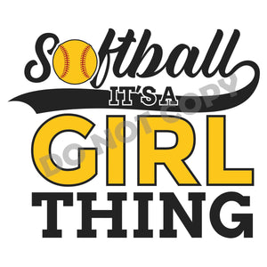 Softball It's A Girl Thing -DTF Transfer - DTF PROMO