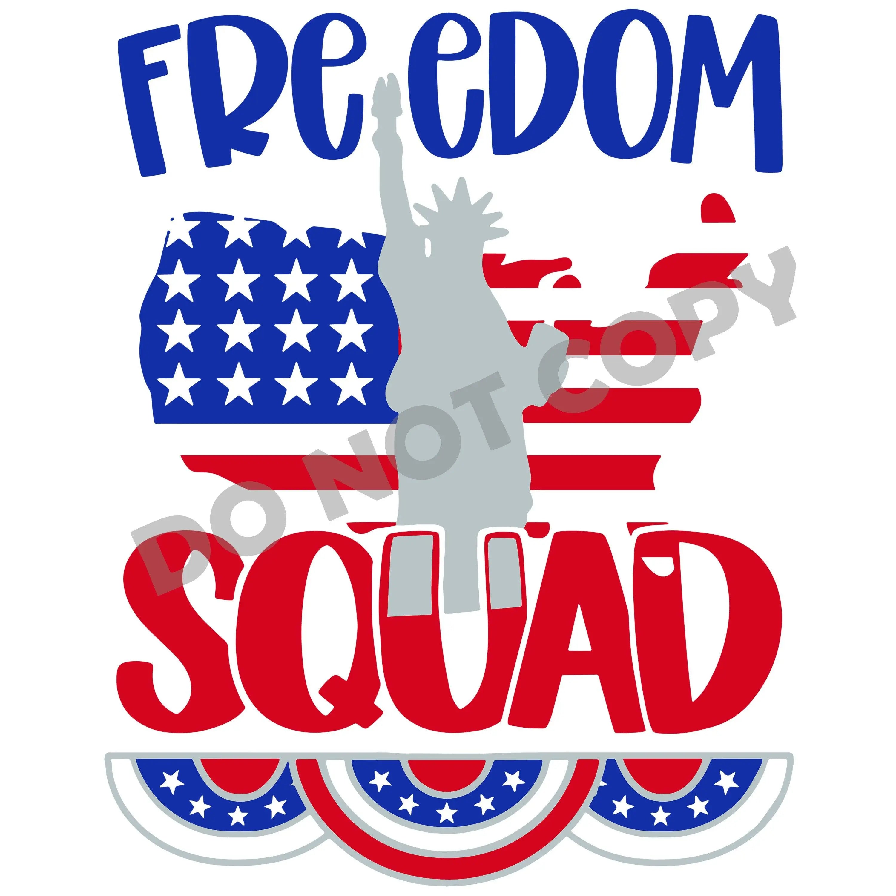 Freedom Squad -DTF Transfer - DTF PROMO