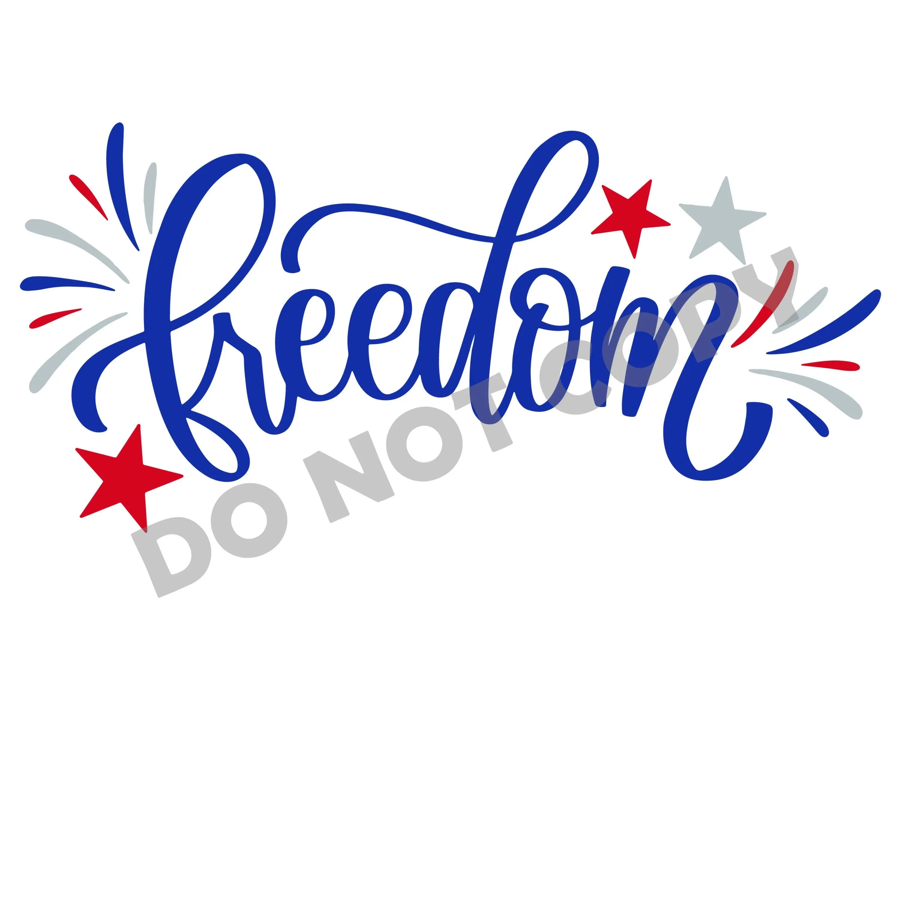 Freedom -DTF Transfer - DTF PROMO