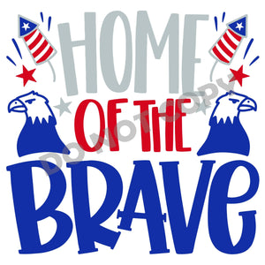 Home Of The Brave -DTF Transfer - DTF PROMO