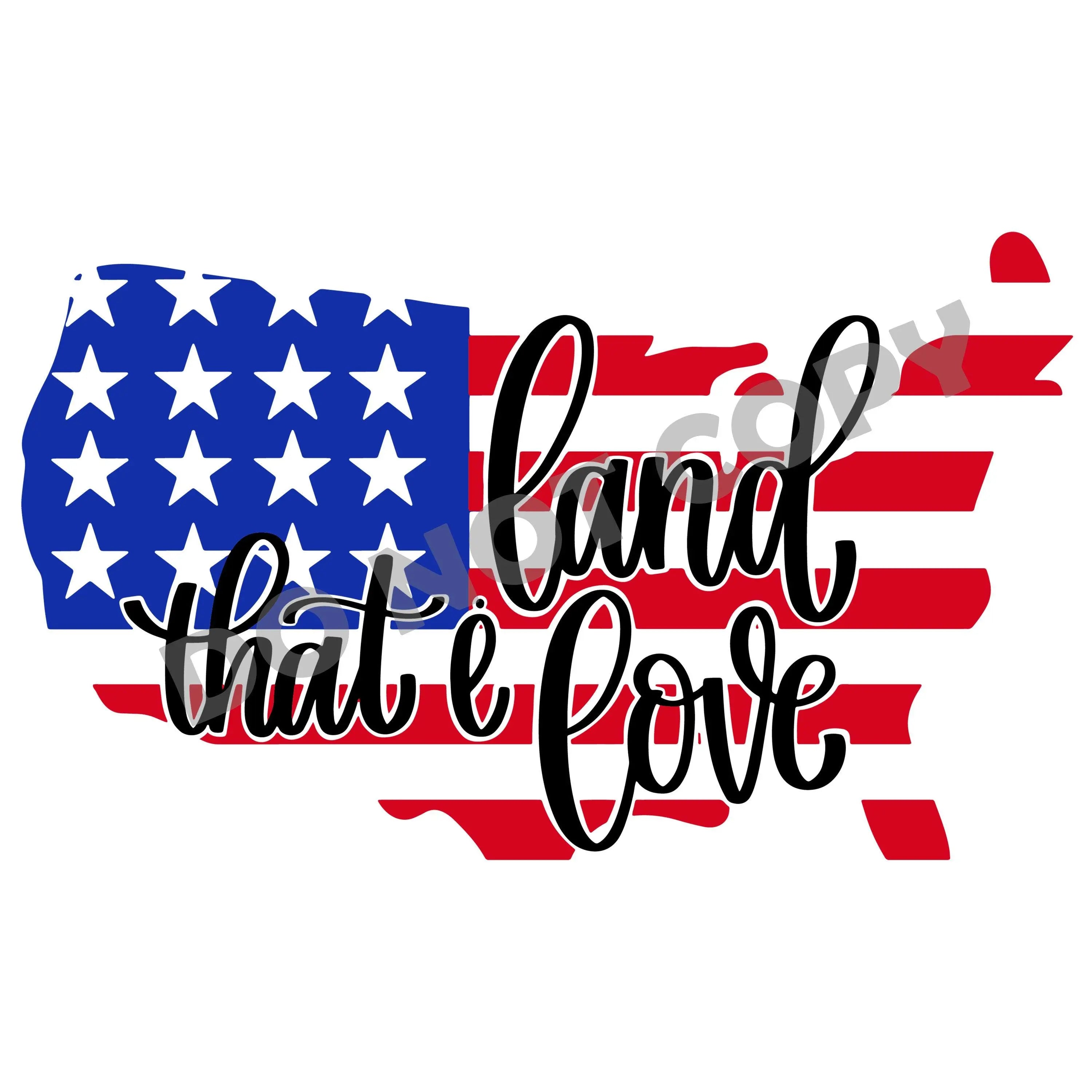 Land That I Love -DTF Transfer - DTF PROMO