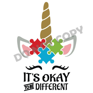 It's Okay To Me Different - DTF Transfer - DTF PROMO