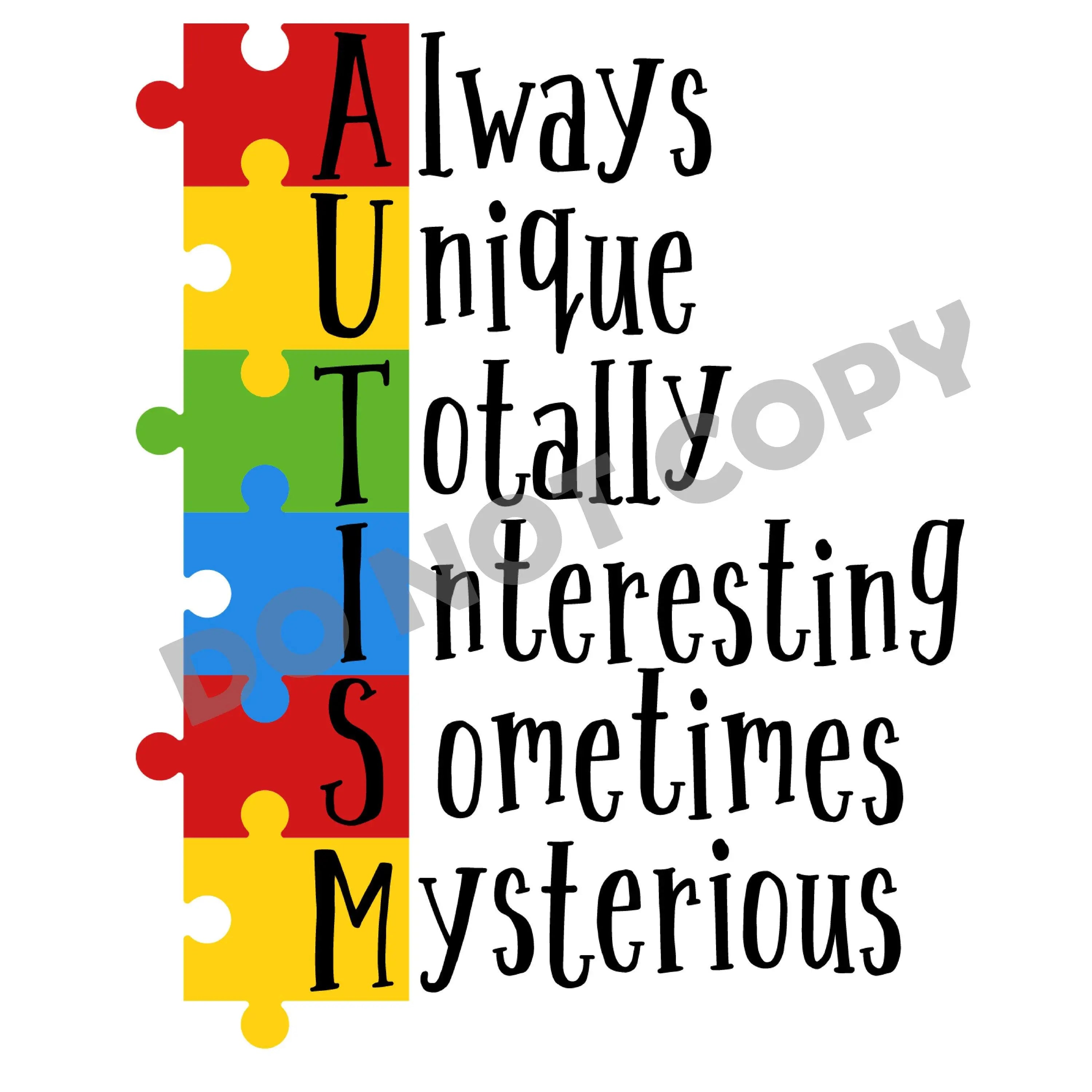 Always Unique Totally Interesting Sometimes Mysterious- DTF Transfer - DTF PROMO