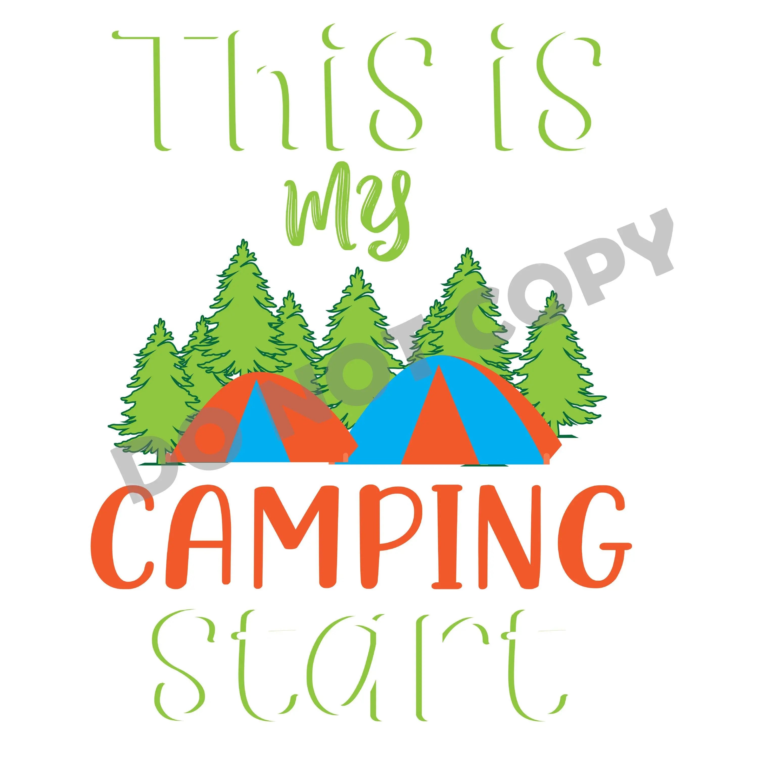 This Is My Camping Start - DTF Transfer - DTF PROMO