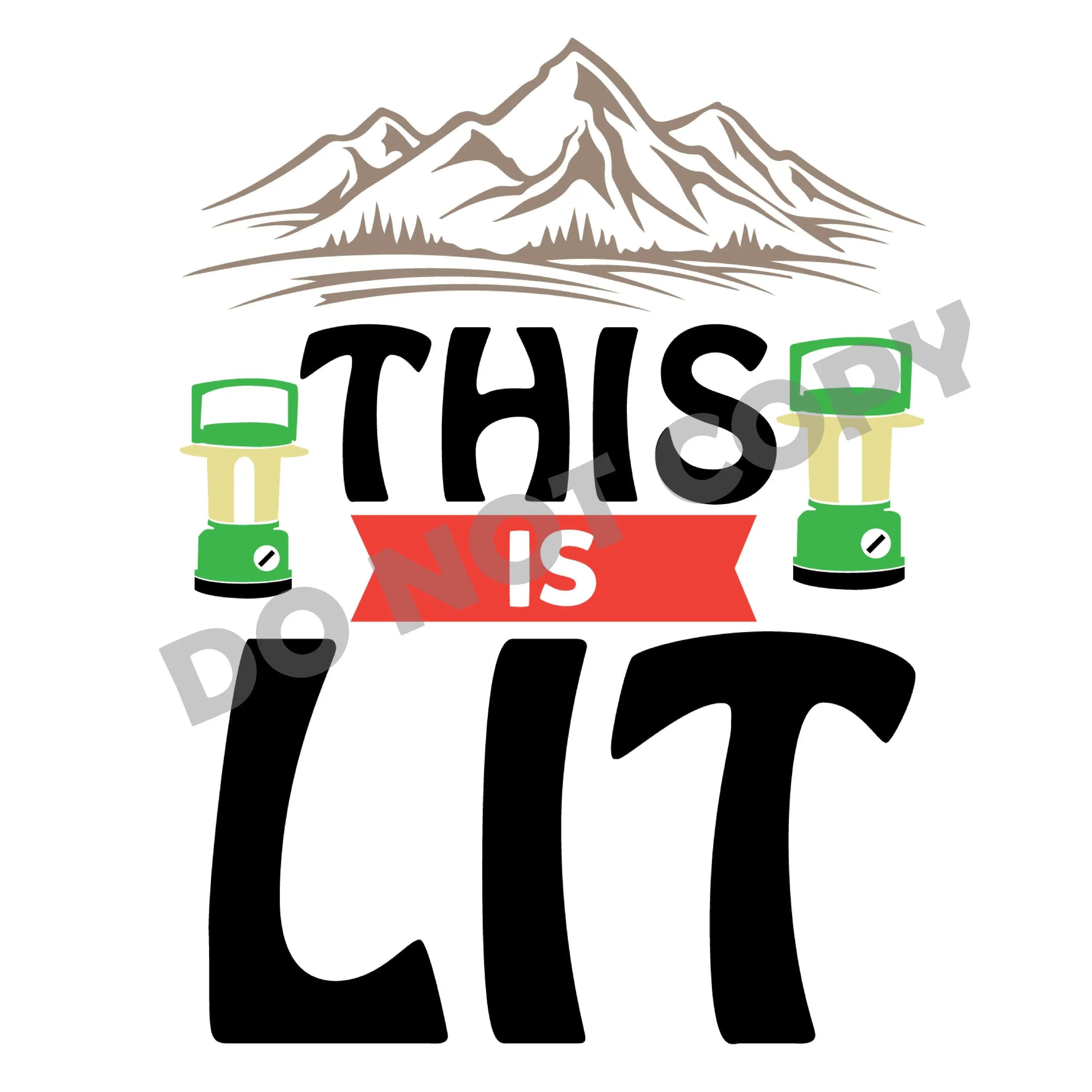 This Is Lit - DTF Transfer - DTF PROMO