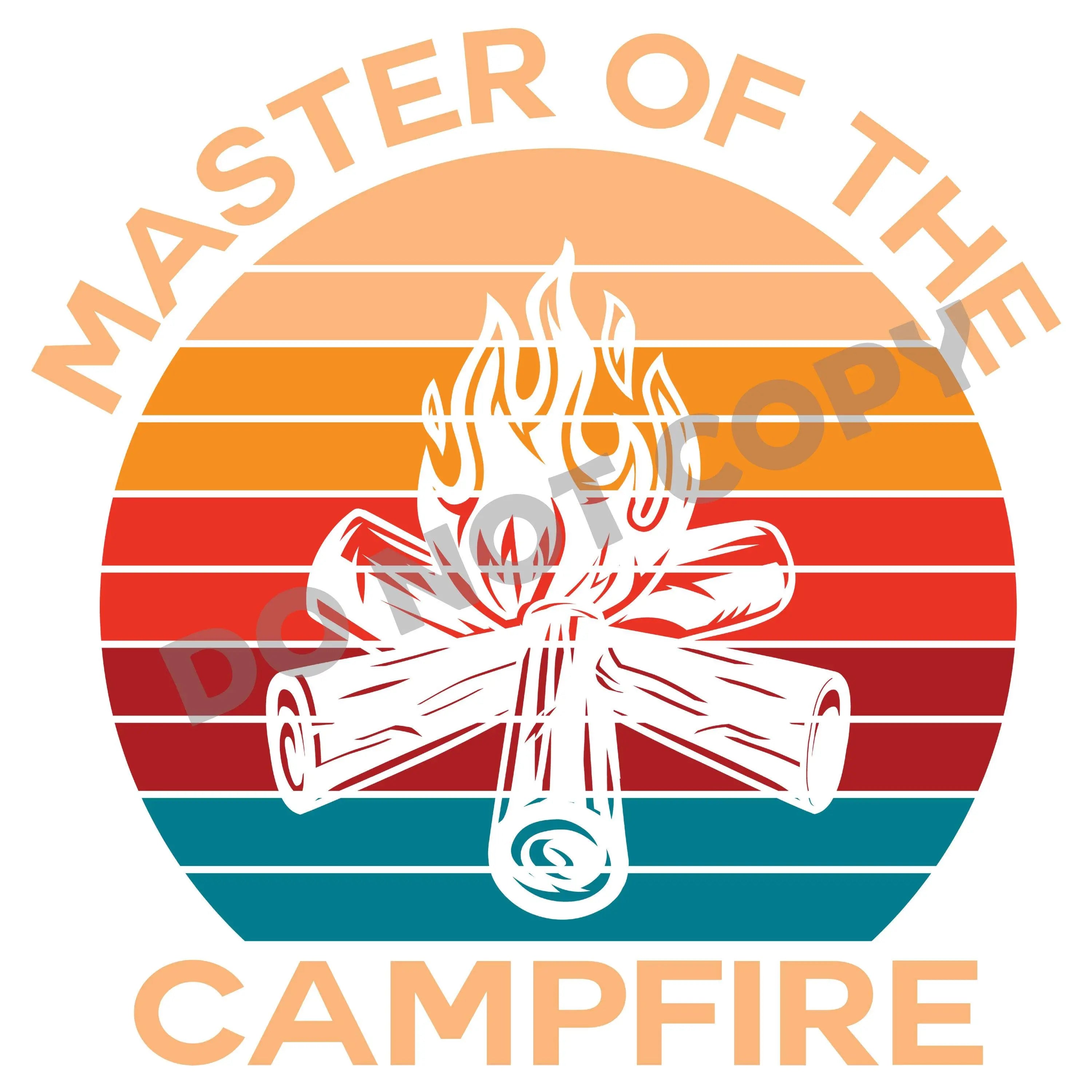 Master Of The Campfire - DTF Transfer - DTF PROMO
