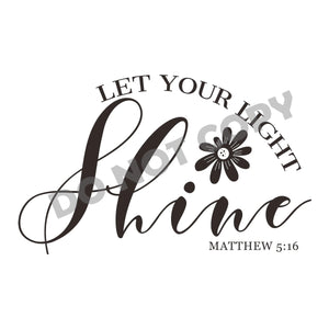 Let Your Light Shine Matthew -DTF Transfer - DTF PROMO