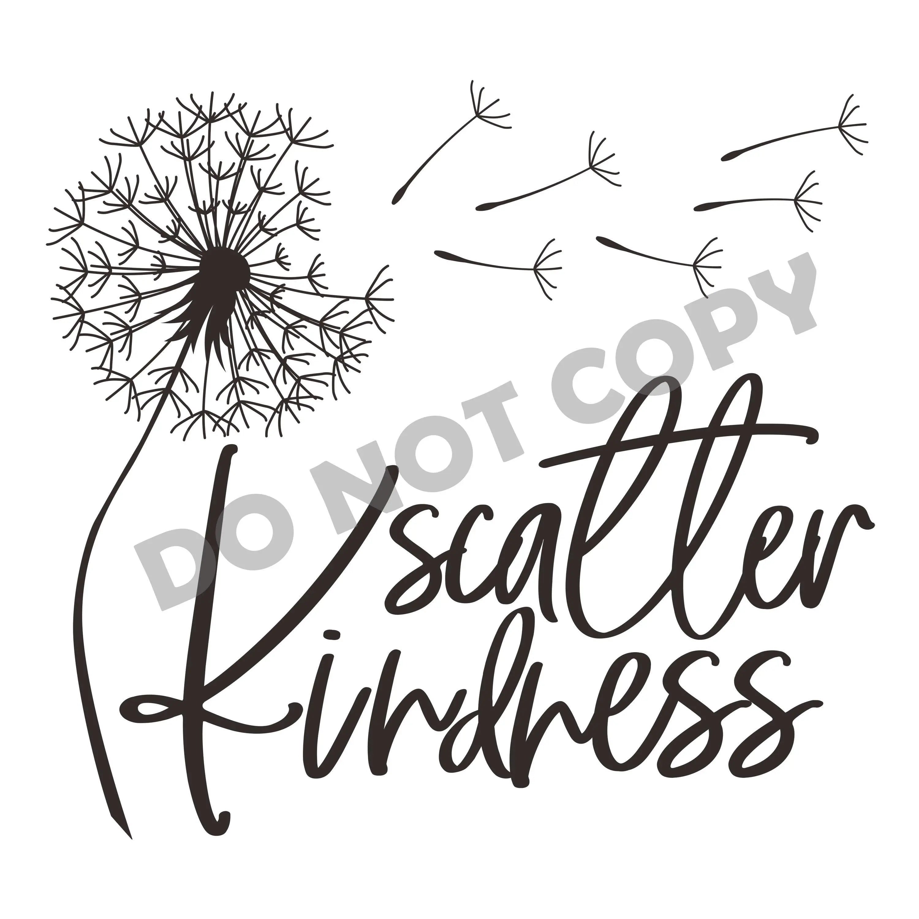 Scatter Kindness -DTF Transfer - DTF PROMO