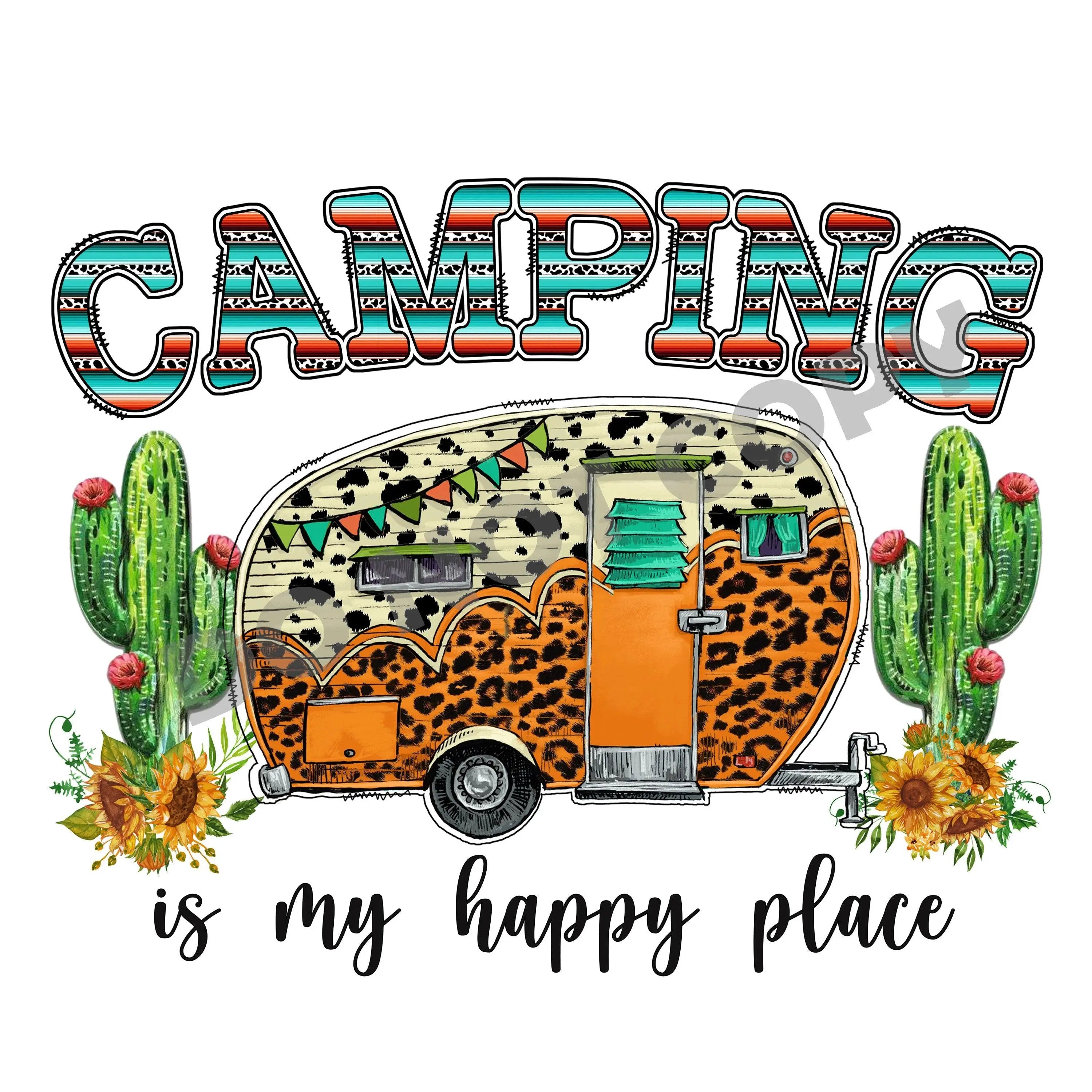 Camping Is My Happy Place - DTF Transfer - DTF PROMO