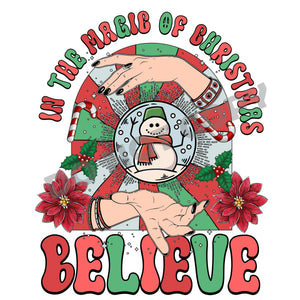 In The Magic Of The Christmas Believe -DTF Transfer - DTF PROMO
