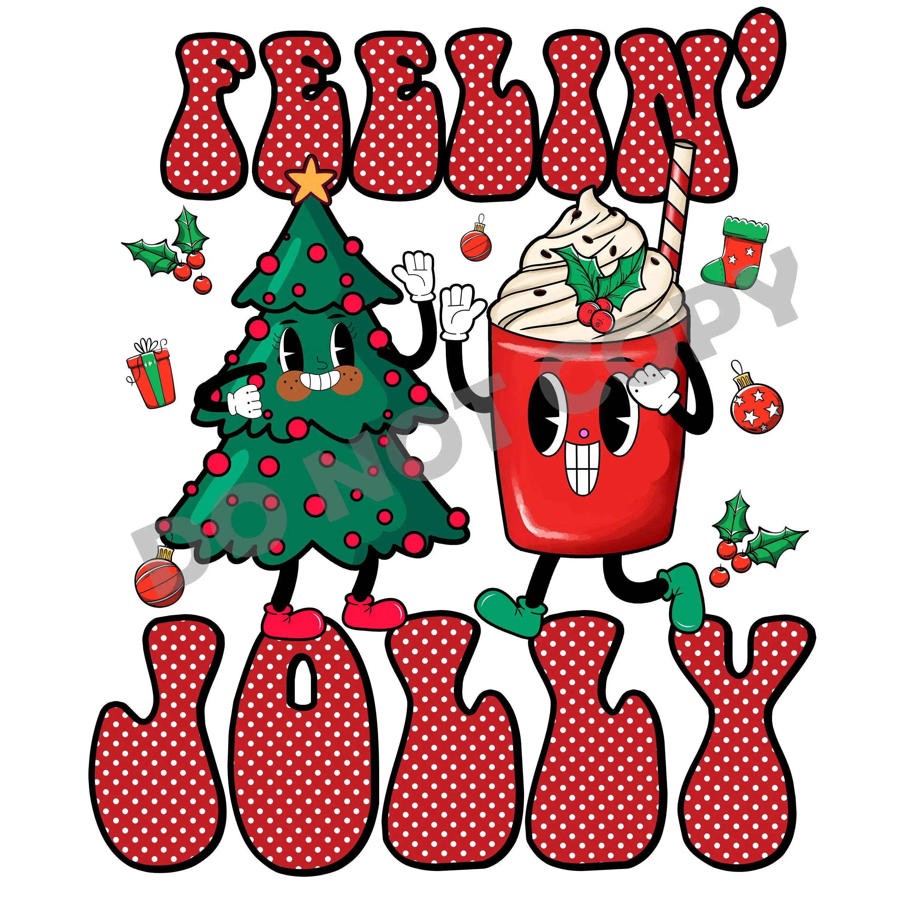 Feelin' Jolly -DTF Transfer - DTF PROMO
