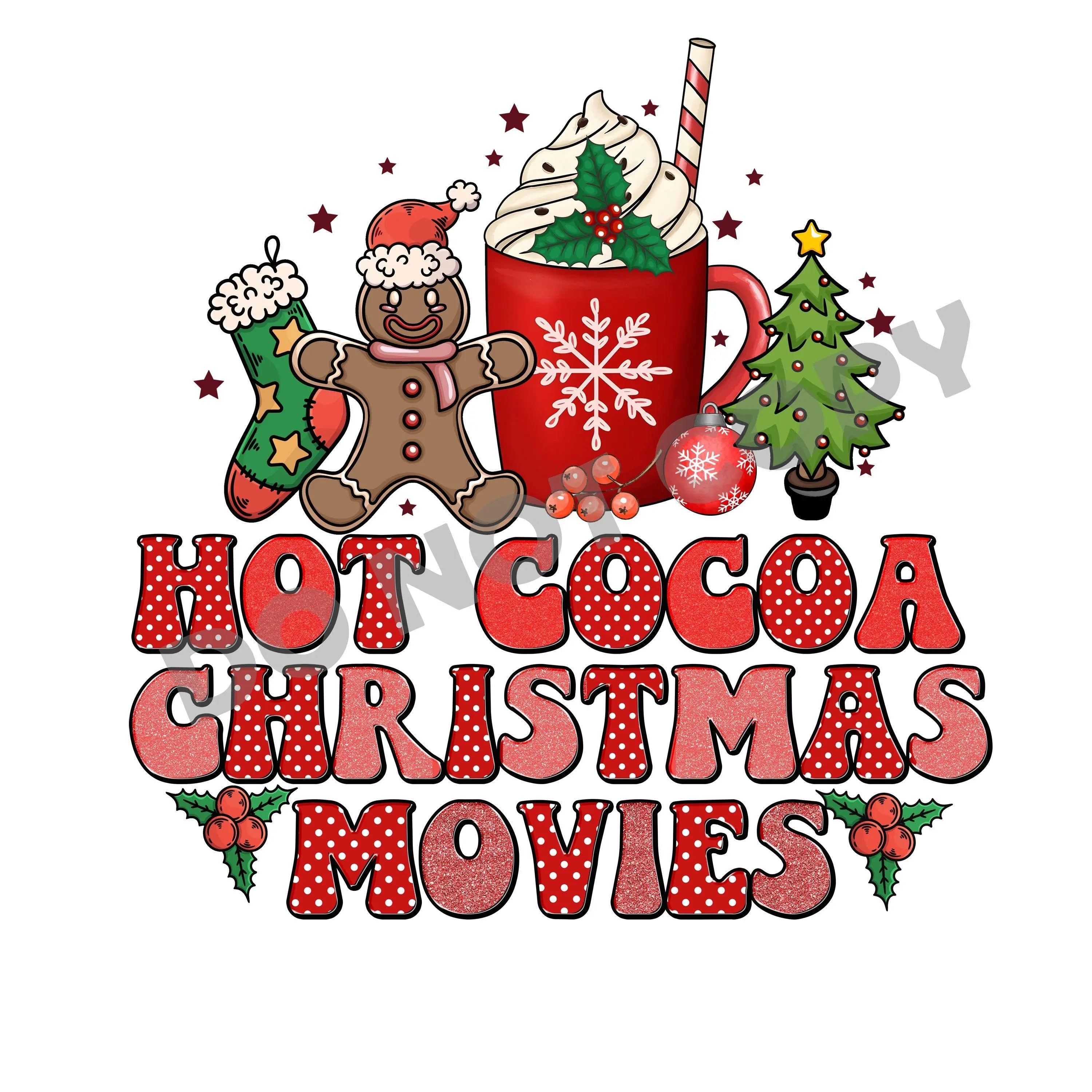 Hot Cocoa Christmas Movies -DTF Transfer - DTF PROMO