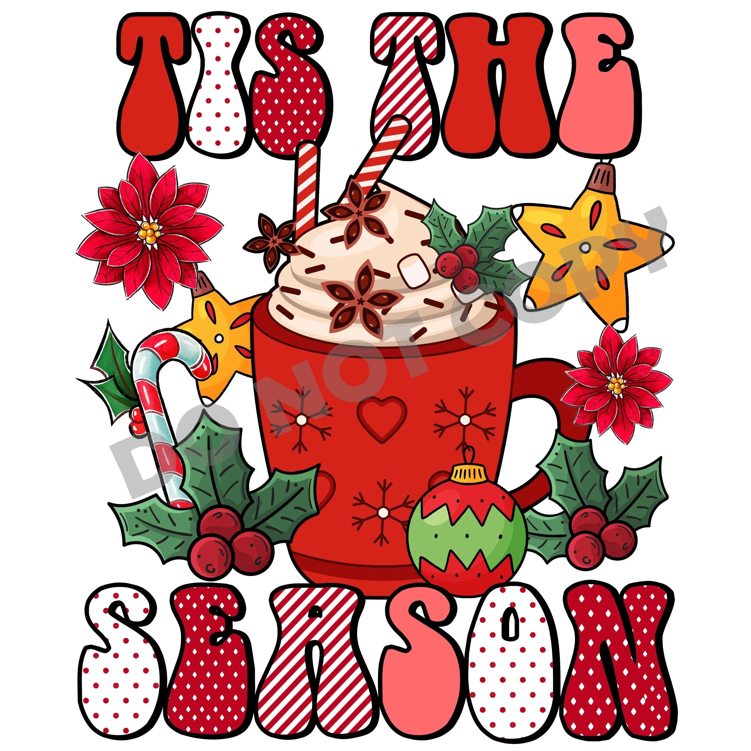 Tis The Season Coffee -DTF Transfer - DTF PROMO
