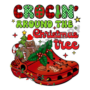 Crocin' Around The Christmas Tree -DTF Transfer - DTF PROMO