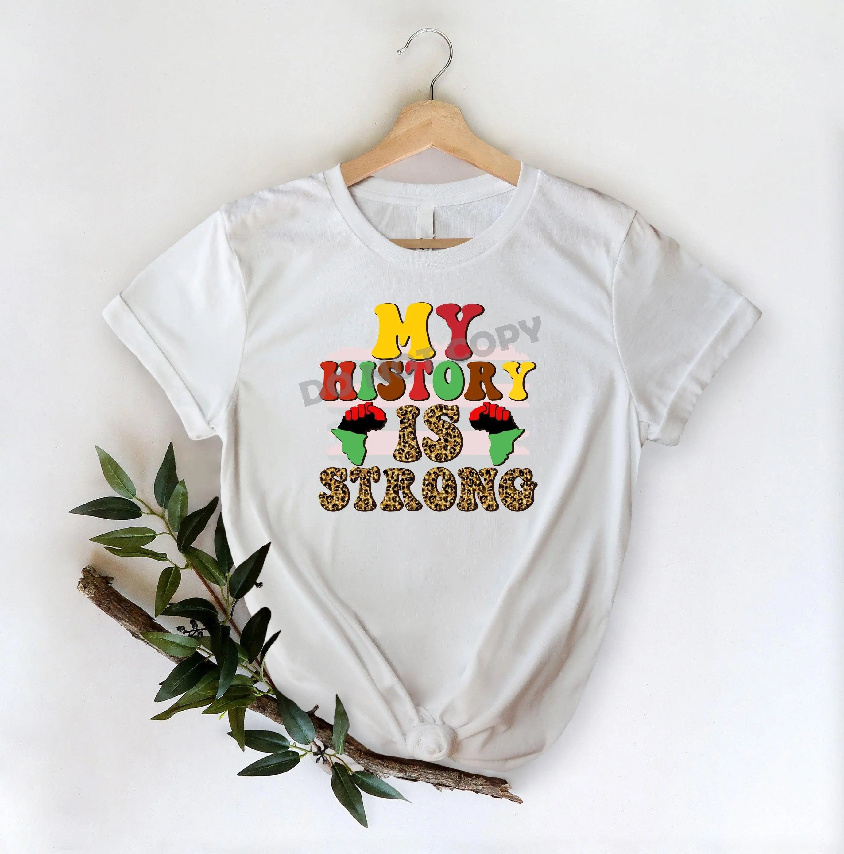 Juneteenth My History Is Strong -DTF Transfer - DTF PROMO