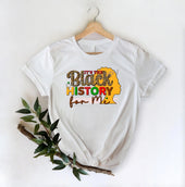 It's The Black History For Me -DTF Transfer - DTF PROMO