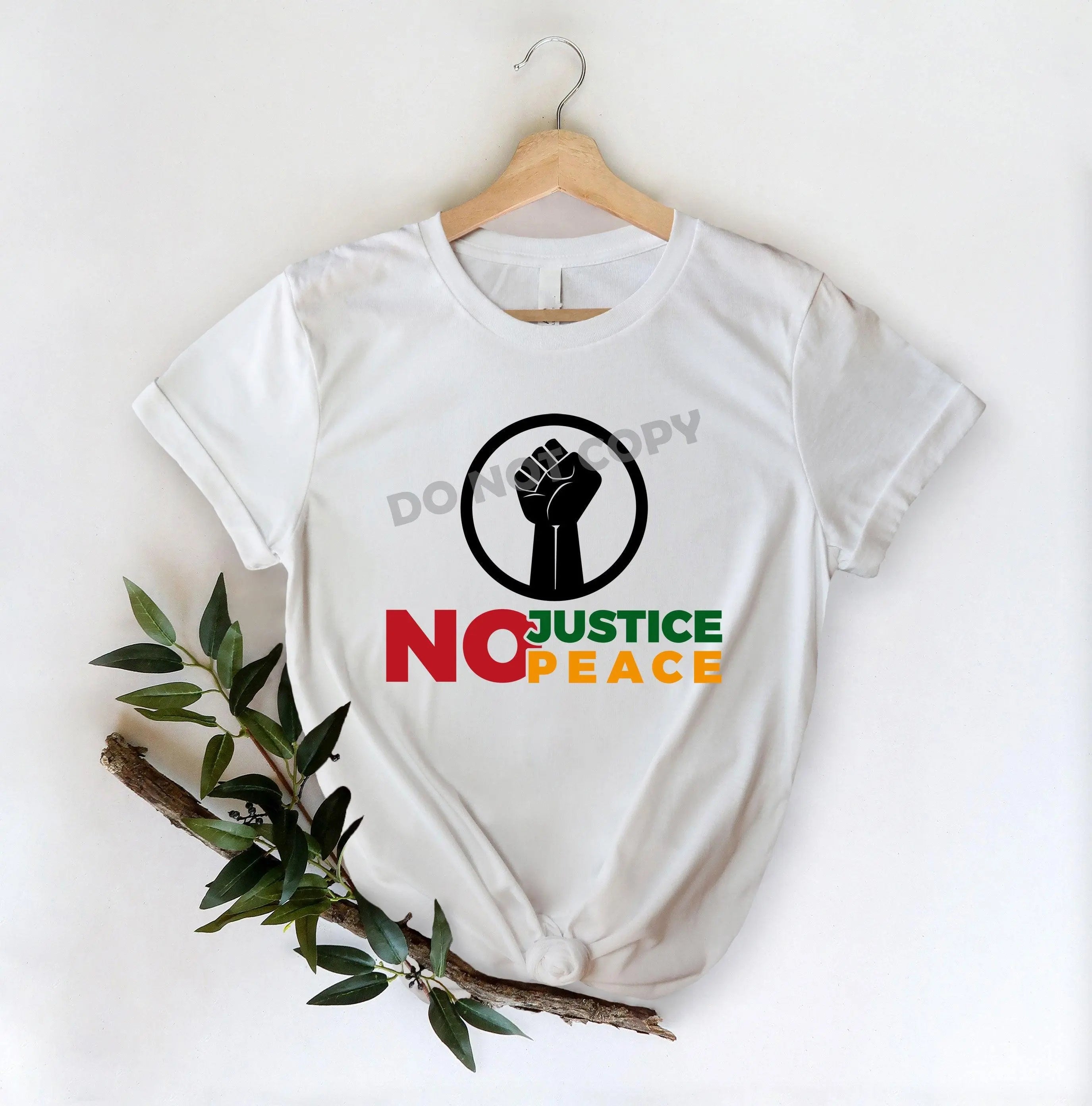 No Justice Peace -DTF Transfer - DTF PROMO