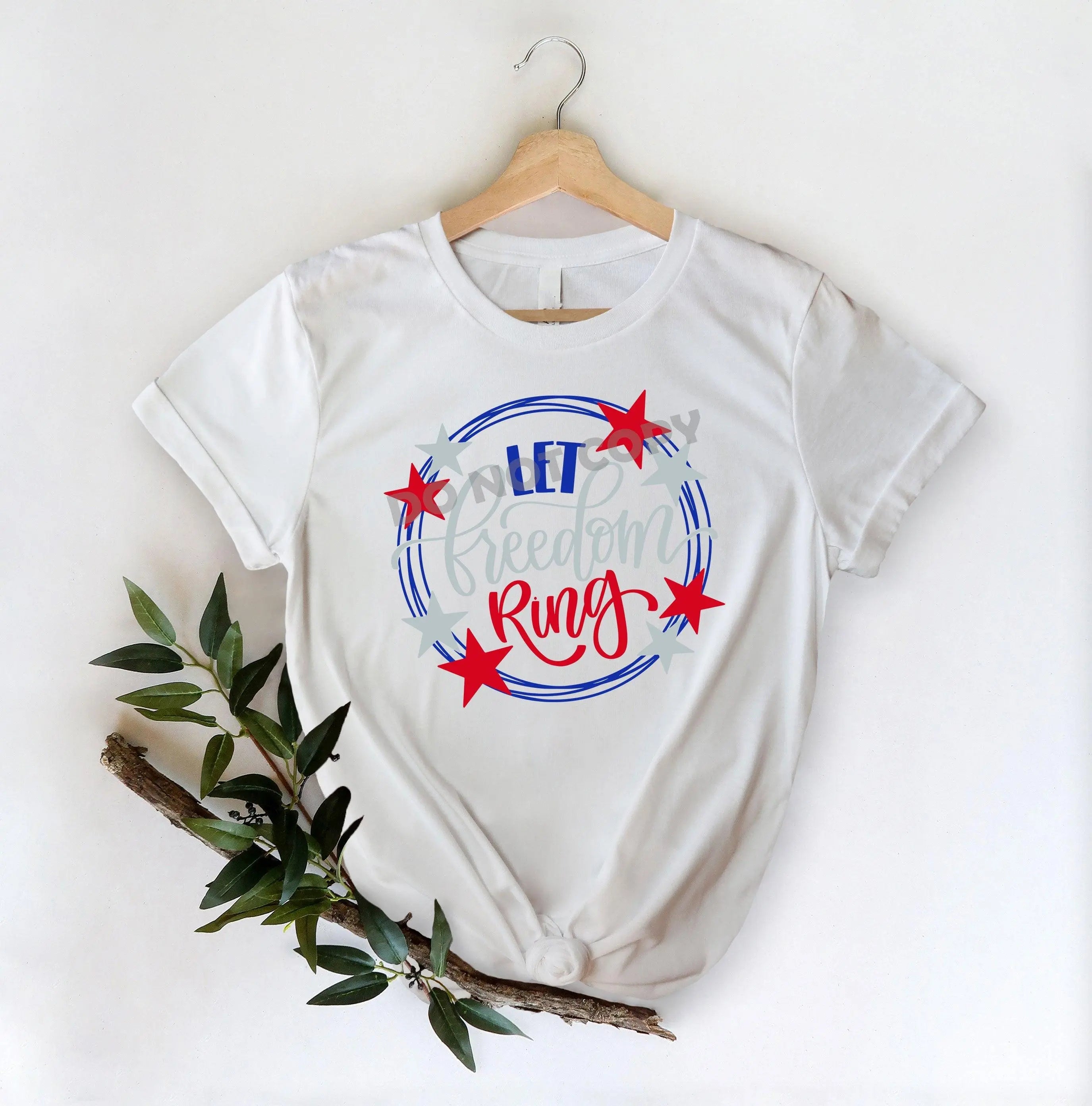 Let Freedom Ring -DTF Transfer - DTF PROMO