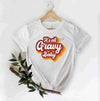 Thanksgiving It's All Gravy Baby -DTF Transfer - DTF PROMO