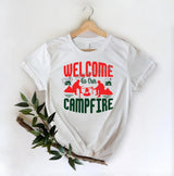 Welcome To Our Campfire - DTF Transfer - DTF PROMO
