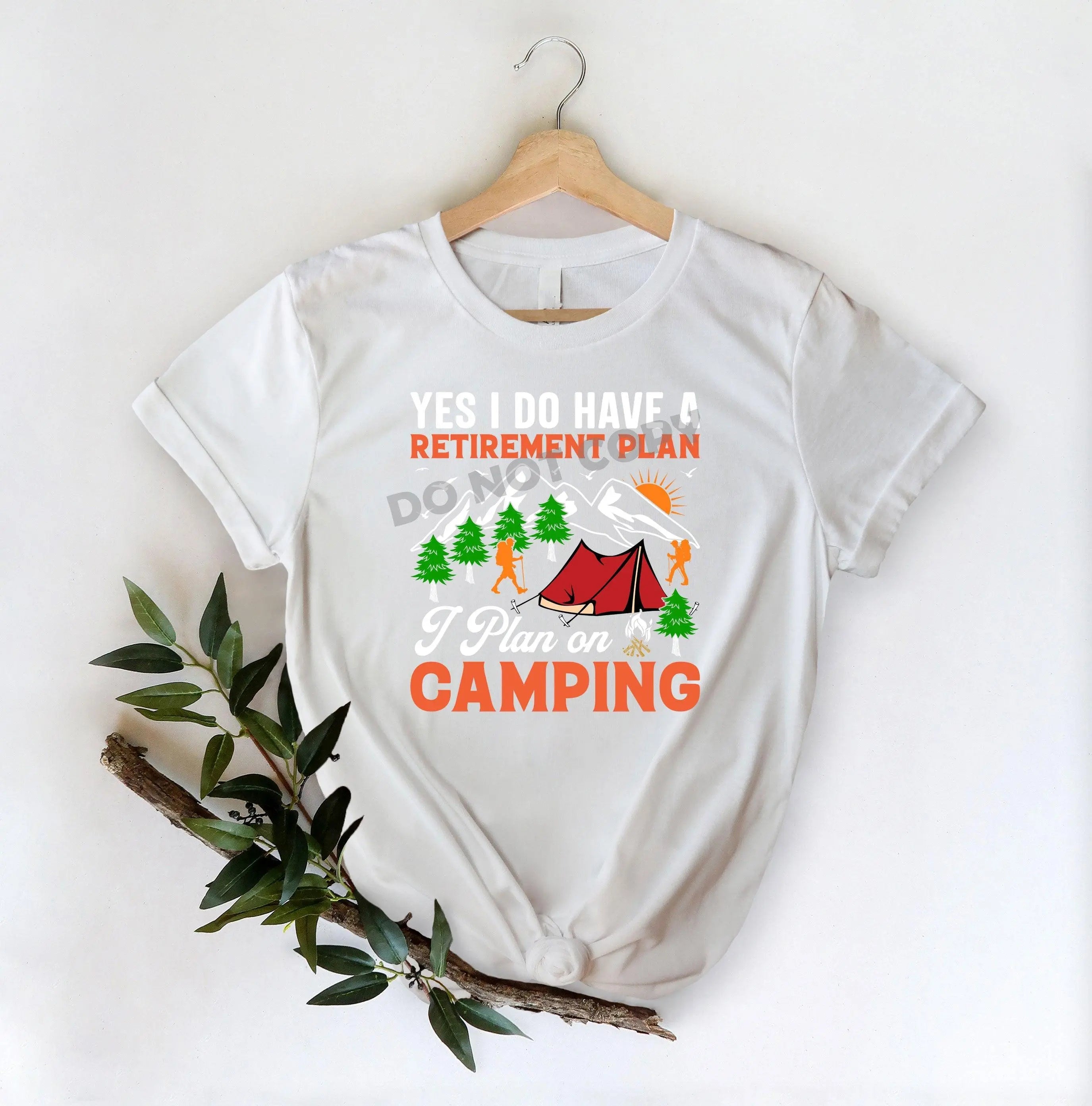Retirement Plan Camping - DTF Transfer - DTF PROMO
