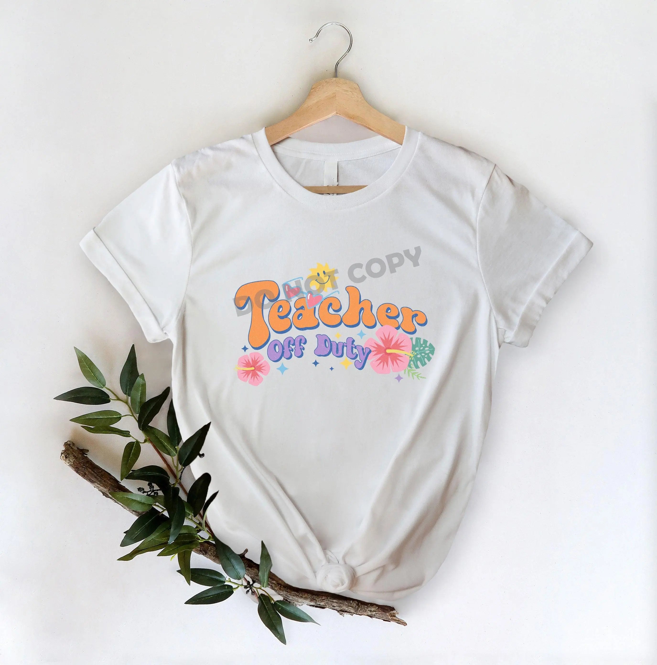 Teacher Off Duty -DTF Transfer - DTF PROMO