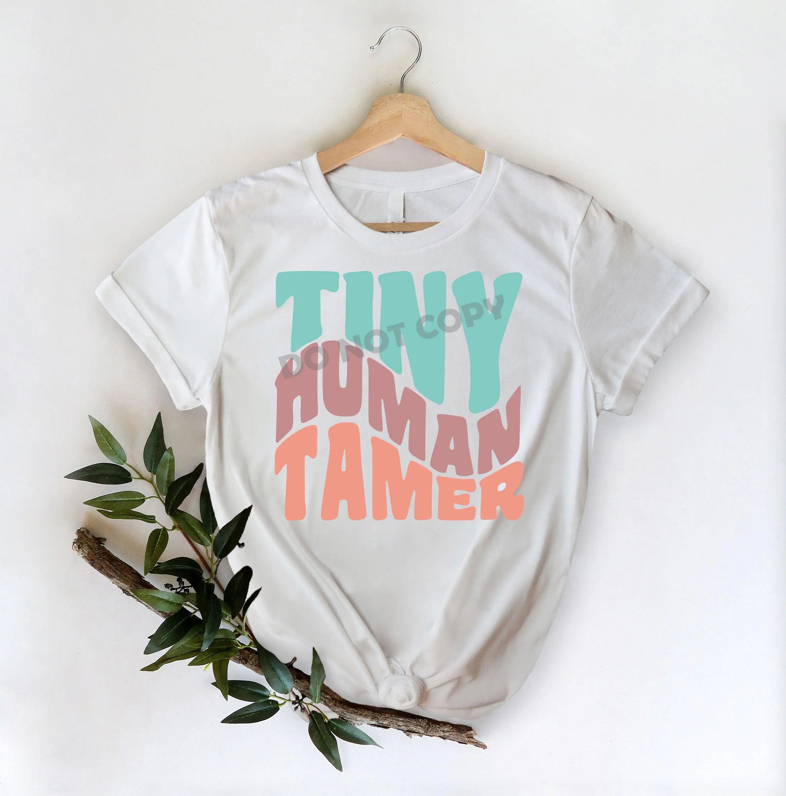 Tiny Human Tamer -DTF Transfer - DTF PROMO