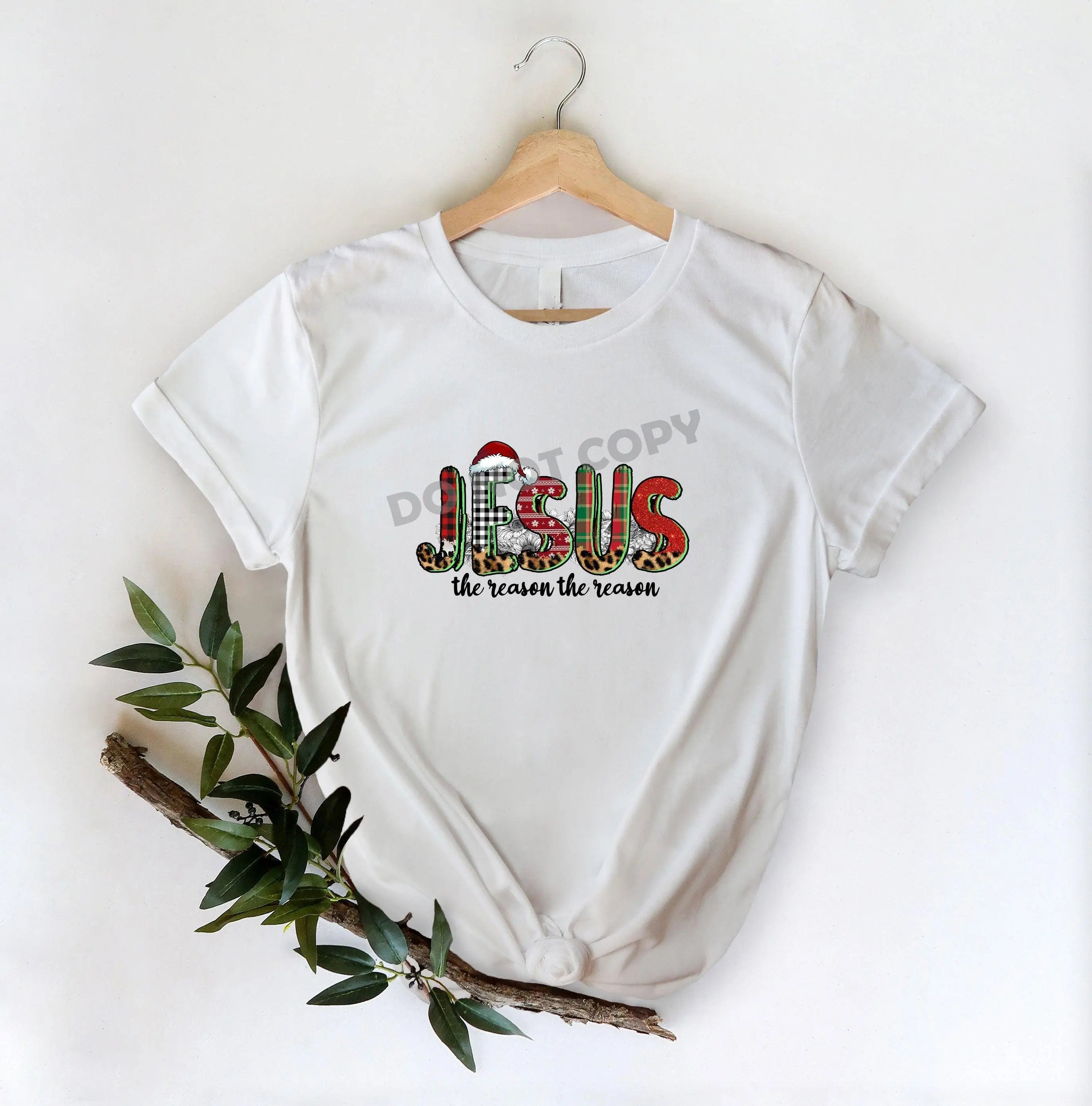 Jesus The Reason The Reason -DTF Transfer - DTF PROMO